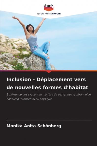 Inclusion - Déplacement vers de nouvelles formes d'habitat