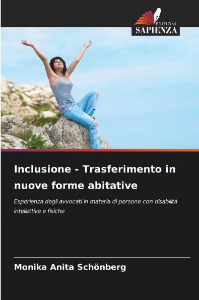 Inclusione - Trasferimento in nuove forme abitative