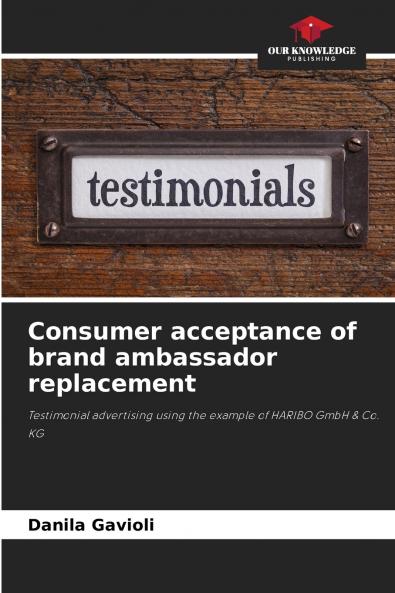 Consumer acceptance of brand ambassador replacement
