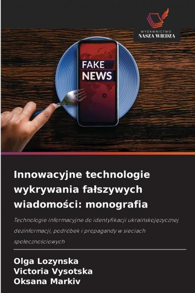 Innowacyjne technologie wykrywania fałszywych wiadomości