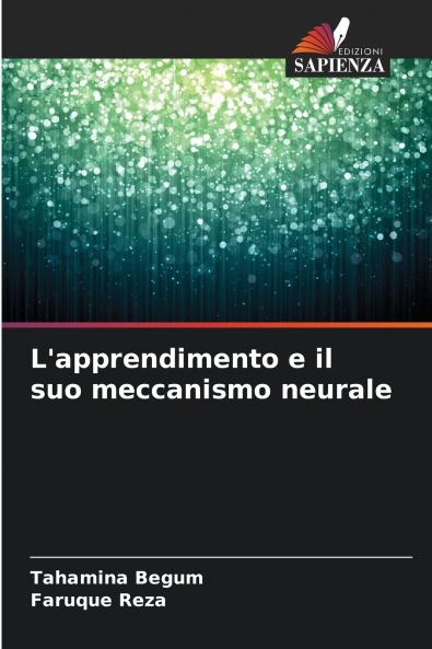 L'apprendimento e il suo meccanismo neurale