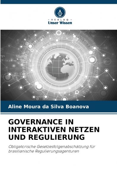 GOVERNANCE IN INTERAKTIVEN NETZEN UND REGULIERUNG