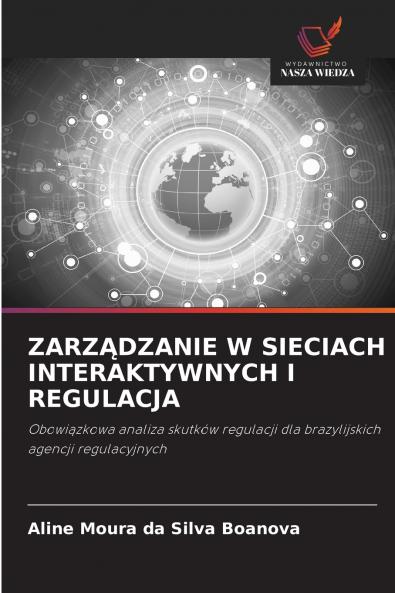 ZARZĄDZANIE W SIECIACH INTERAKTYWNYCH I REGULACJA