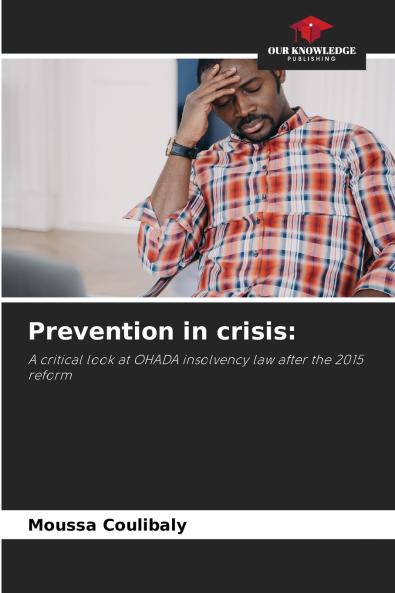 Prevention in crisis