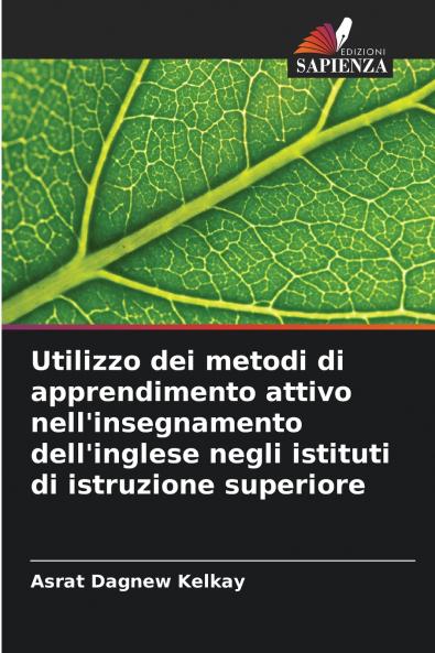 Utilizzo dei metodi di apprendimento attivo nell'insegnamento dell'inglese negli istituti di istruzione superiore