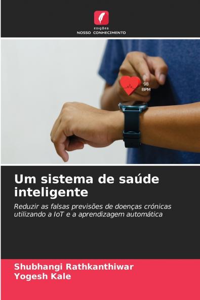 Um sistema de saúde inteligente