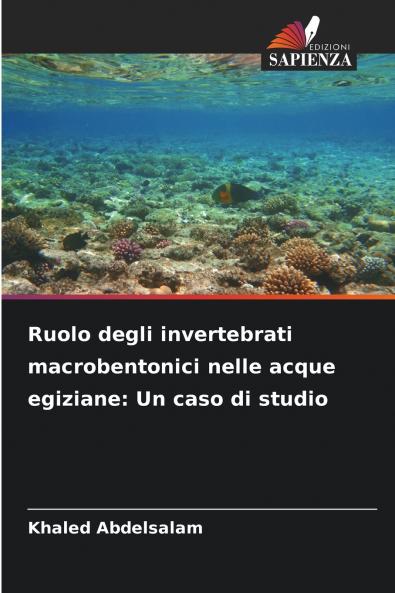 Ruolo degli invertebrati macrobentonici nelle acque egiziane