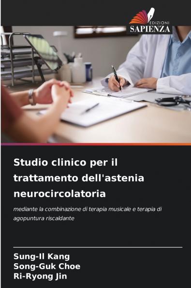 Studio clinico per il trattamento dell'astenia neurocircolatoria