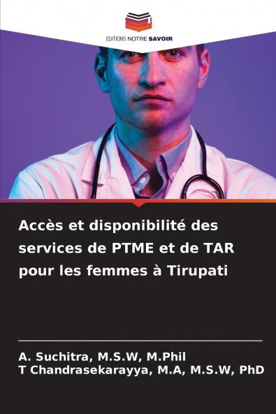 Accès et disponibilité des services de PTME et de TAR pour les femmes à Tirupati