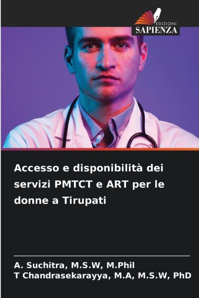 Accesso e disponibilità dei servizi PMTCT e ART per le donne a Tirupati