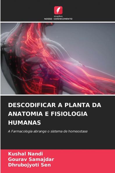 DESCODIFICAR A PLANTA DA ANATOMIA E FISIOLOGIA HUMANAS