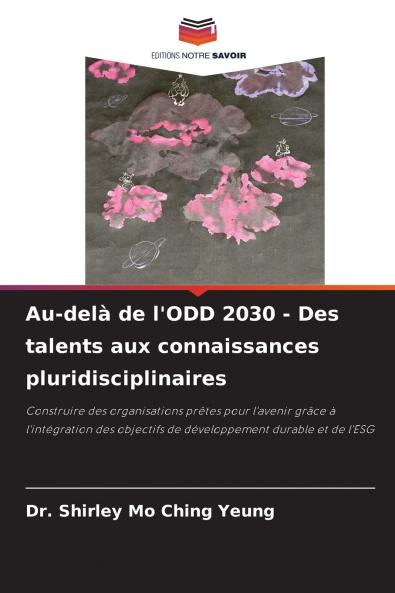 Au-delà de l'ODD 2030 - Des talents aux connaissances pluridisciplinaires