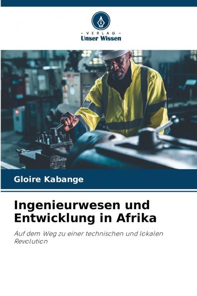 Ingenieurwesen und Entwicklung in Afrika