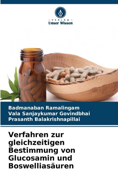 Verfahren zur gleichzeitigen Bestimmung von Glucosamin und Boswelliasäuren