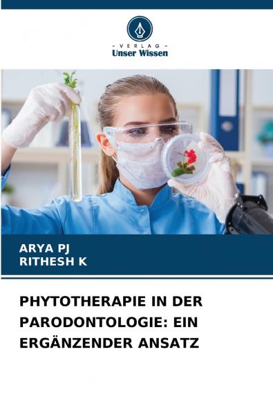 PHYTOTHERAPIE IN DER PARODONTOLOGIE