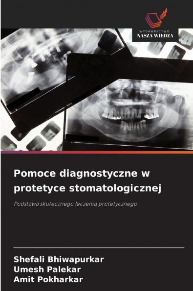 Pomoce diagnostyczne w protetyce stomatologicznej