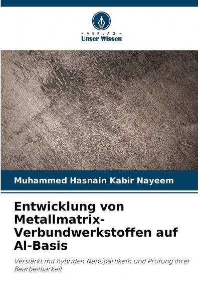 Entwicklung von Metallmatrix-Verbundwerkstoffen auf Al-Basis