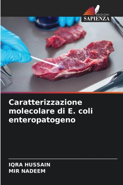 Caratterizzazione molecolare di E. coli enteropatogeno
