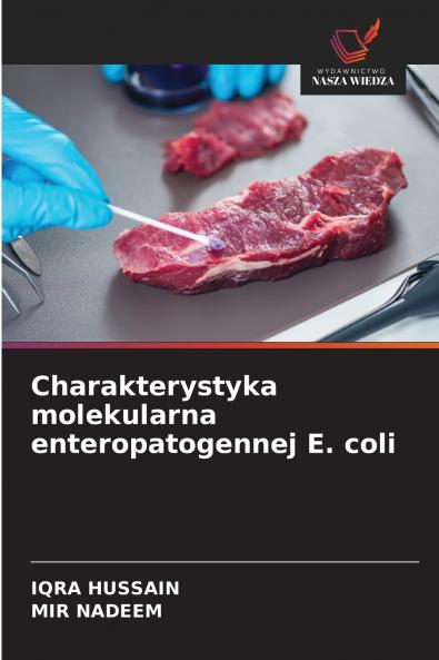 Charakterystyka molekularna enteropatogennej E. coli