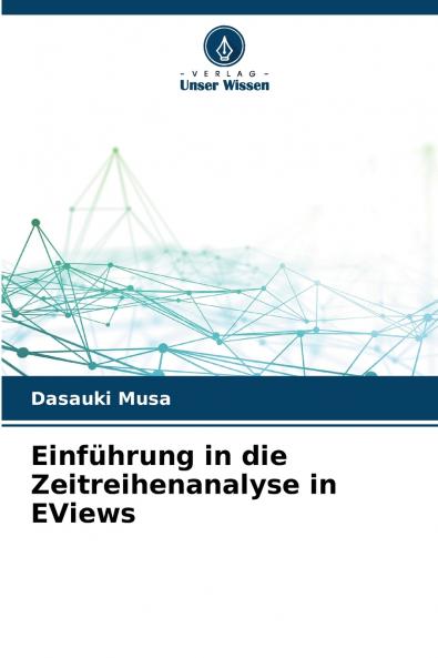 Einführung in die Zeitreihenanalyse in EViews