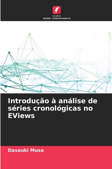 Introdução à análise de séries cronológicas no EViews