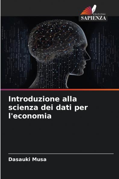 Introduzione alla scienza dei dati per l'economia