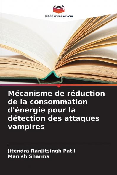Mécanisme de réduction de la consommation d'énergie pour la détection des attaques vampires
