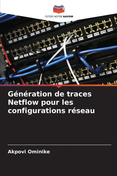 Génération de traces Netflow pour les configurations réseau