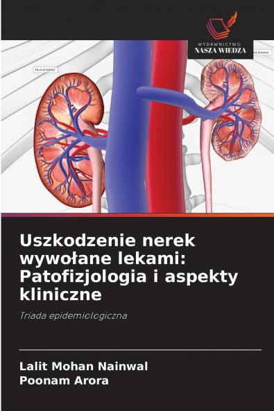 Uszkodzenie nerek wywołane lekami