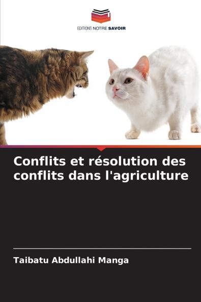 Conflits et résolution des conflits dans l'agriculture