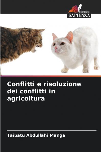 Conflitti e risoluzione dei conflitti in agricoltura