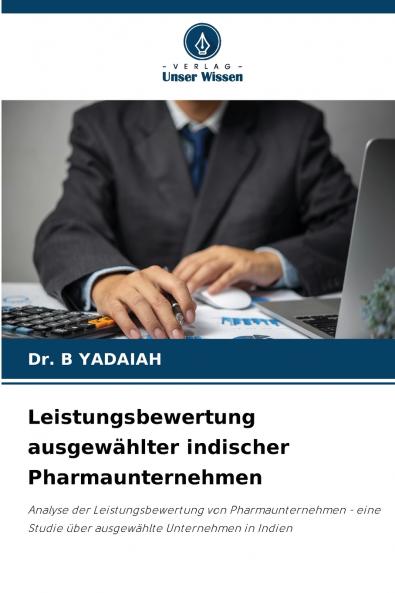 Leistungsbewertung ausgewählter indischer Pharmaunternehmen
