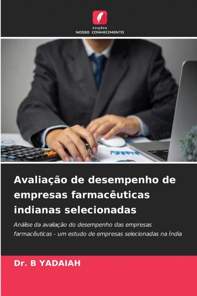 Avaliação de desempenho de empresas farmacêuticas indianas selecionadas