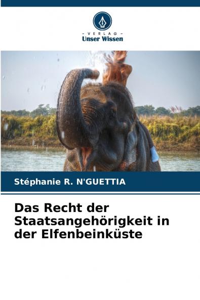 Das Recht der Staatsangehörigkeit in der Elfenbeinküste