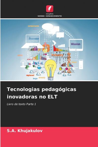 Tecnologias pedagógicas inovadoras no ELT
