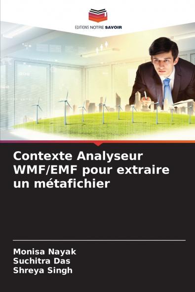 Contexte Analyseur WMF/EMF pour extraire un métafichier