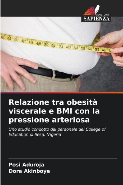 Relazione tra obesità viscerale e BMI con la pressione arteriosa