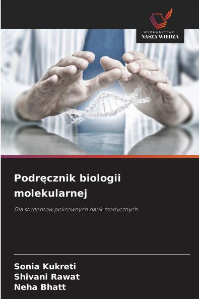 Podręcznik biologii molekularnej