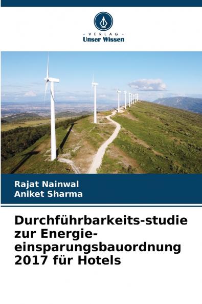 Durchführbarkeits-studie zur Energie-einsparungsbauordnung 2017 für Hotels