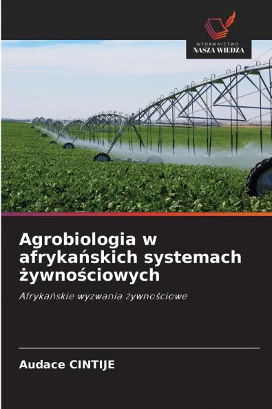 Agrobiologia w afrykańskich systemach żywnościowych