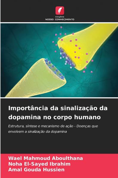 Importância da sinalização da dopamina no corpo humano