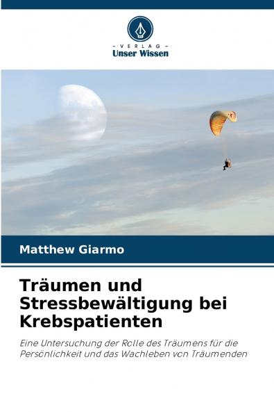 Träumen und Stressbewältigung bei Krebspatienten
