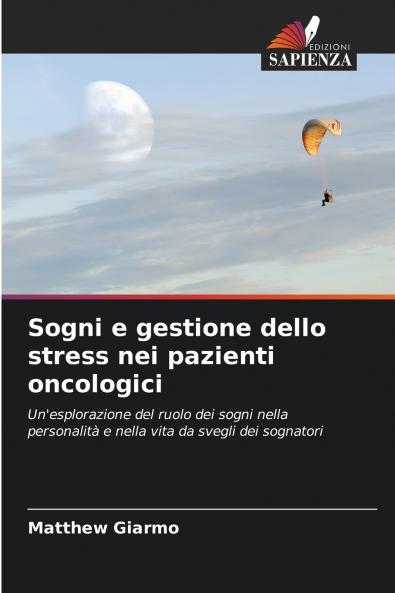 Sogni e gestione dello stress nei pazienti oncologici