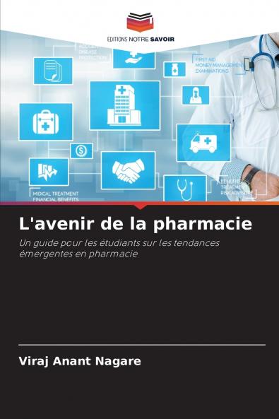 L'avenir de la pharmacie