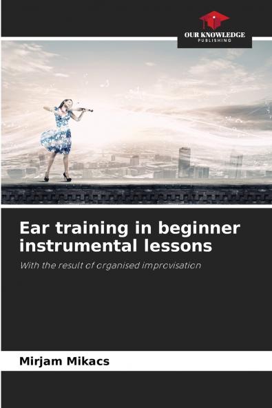 Ear training in beginner instrumental lessons