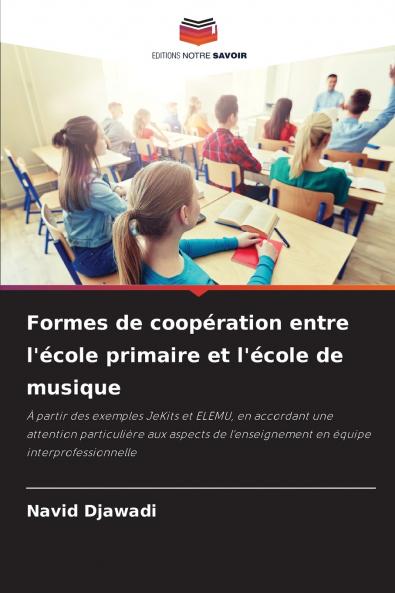 Formes de coopération entre l'école primaire et l'école de musique