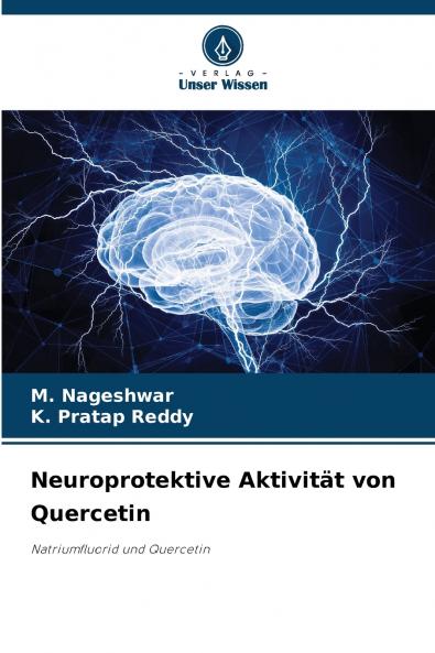 Neuroprotektive Aktivität von Quercetin