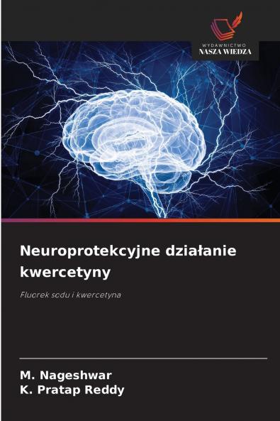 Neuroprotekcyjne działanie kwercetyny