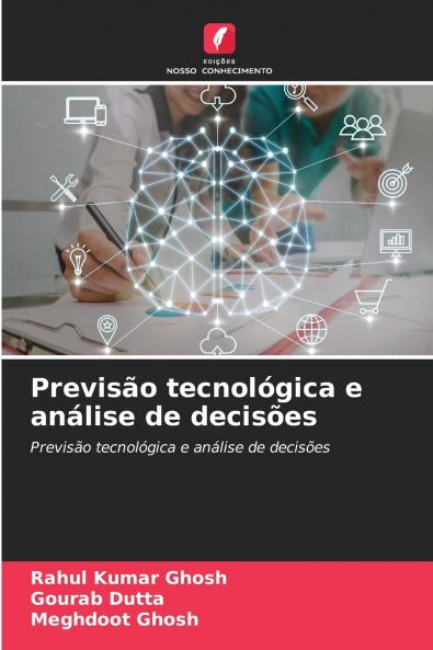 Previsão tecnológica e análise de decisões