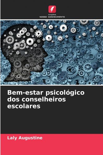 Bem-estar psicológico dos conselheiros escolares